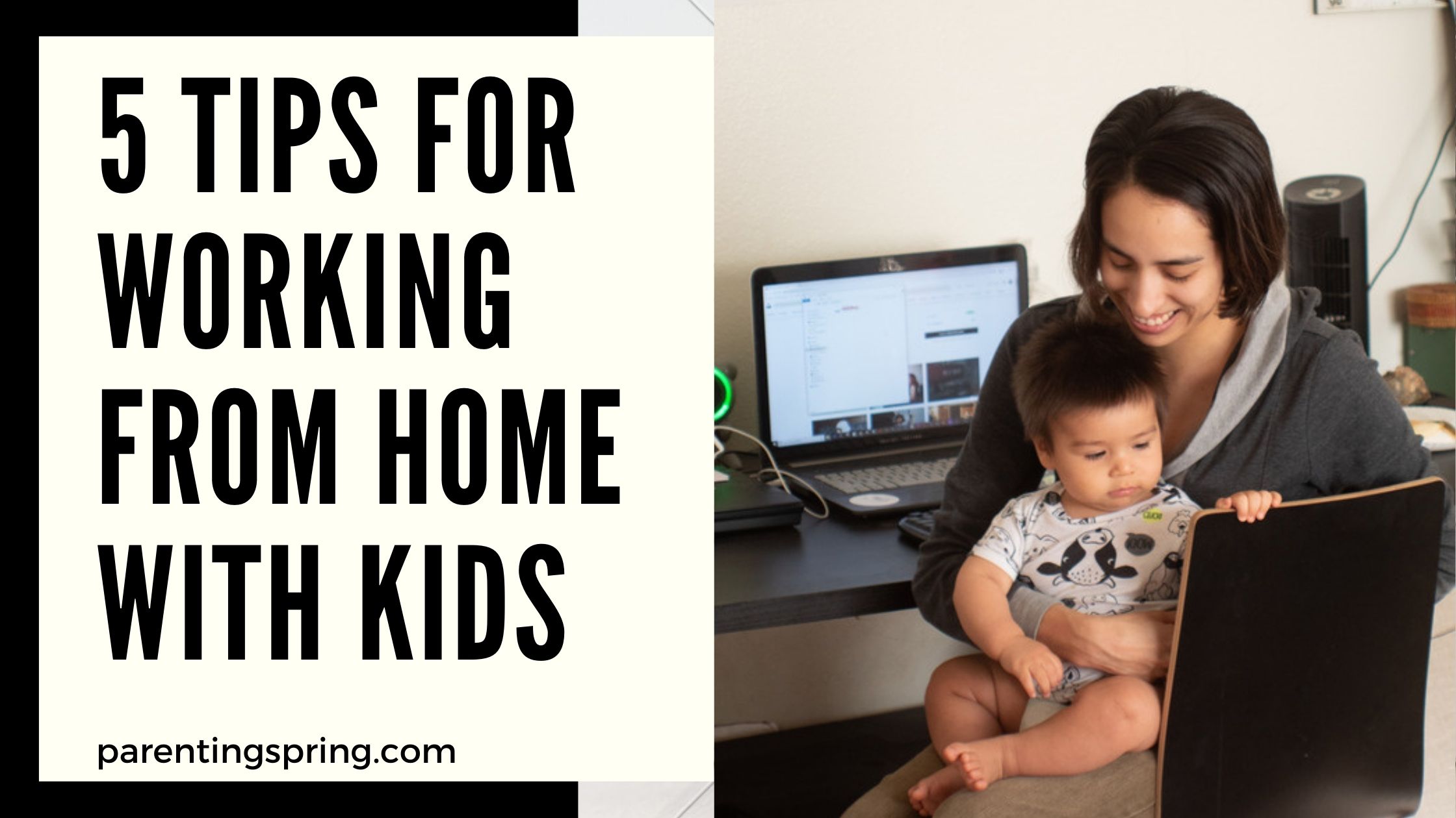 How to Work From Home With Kids: 5 Tips to Keep You Productive